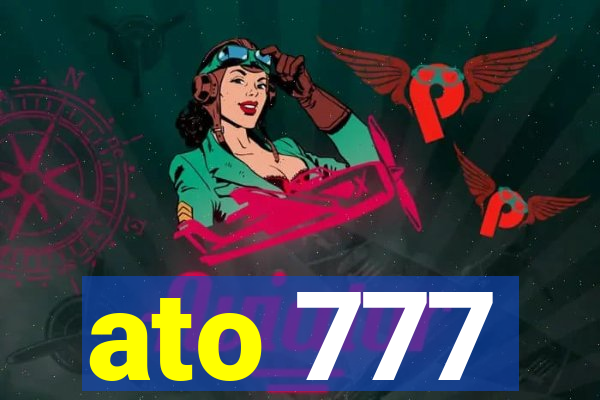 ato 777